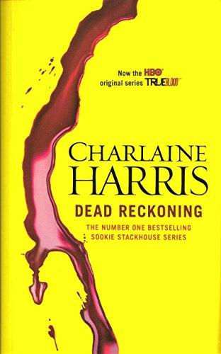 Dead Reckoning: A True Blood Novel