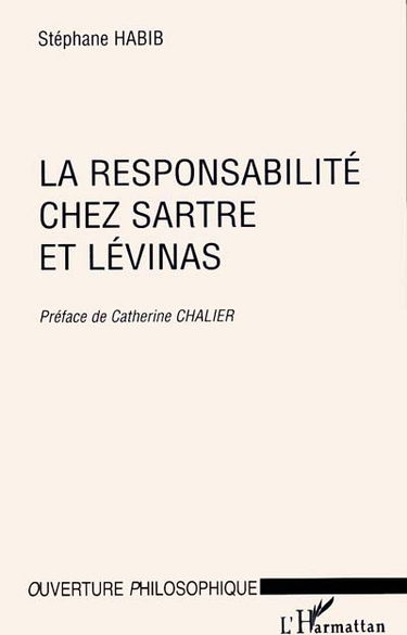 La responsabilité chez Sartre et Levinas