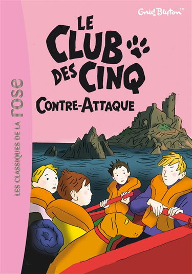 Le club des Cinq contre-attaque