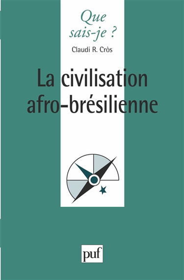 La civilisation afro-brésilienne