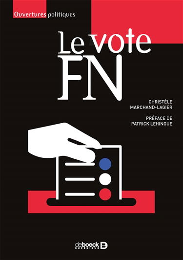 Le vote FN : pour une sociologie localisée des électorats frontistes