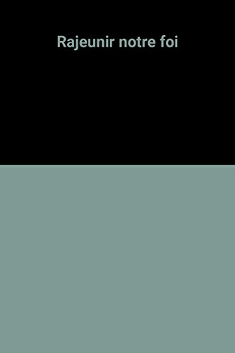 Rajeunir notre foi c1200801