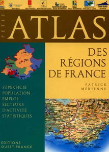 Petit atlas des régions de France