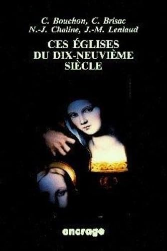 Ces églises du dix-neuvième siècle