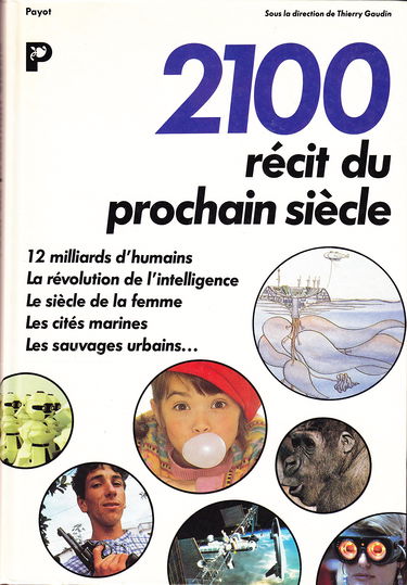 2100, recit du prochain siecle
