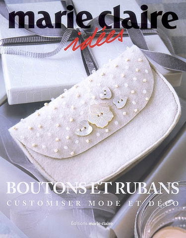 Boutons et rubans : customiser mode et déco