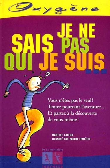 Je ne sais pas qui je suis