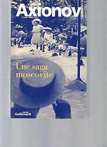 Une saga moscovite