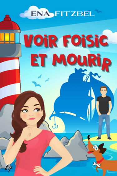 Voir Foisic et mourir: Un mystère cosy plein d’humour et de charme