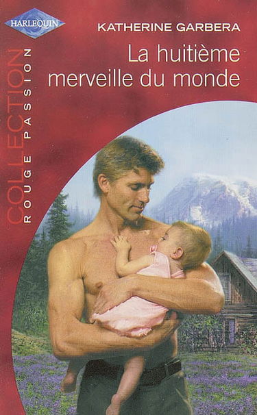 La huitième merveille du monde