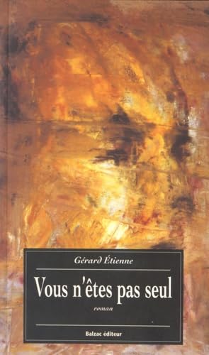 Vous n'êtes pas seul