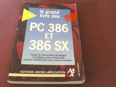 Couverture de Le Grand livre des PC 386 et 386 SX