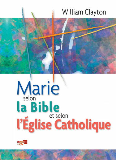 Marie selon la Bible et selon l’Église Catholique