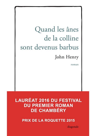 Quand les ânes de la colline sont devenus barbus
