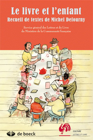 Le livre et l'enfant : recueil de textes de Michel Defourny