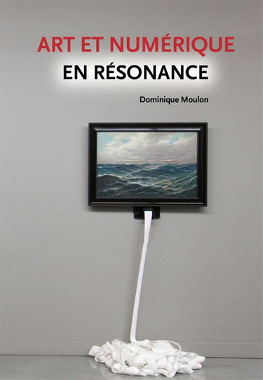 Art et numérique en résonance