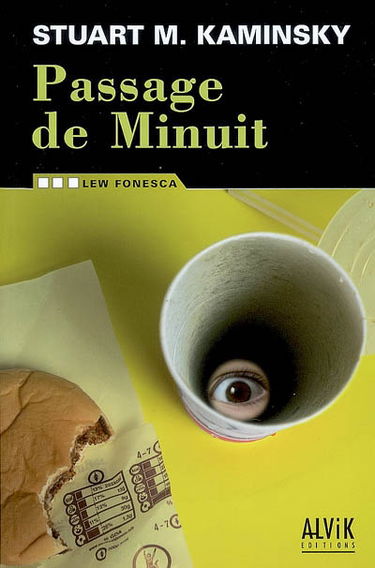 Lew Fonesca. Vol. 3. Passage de minuit