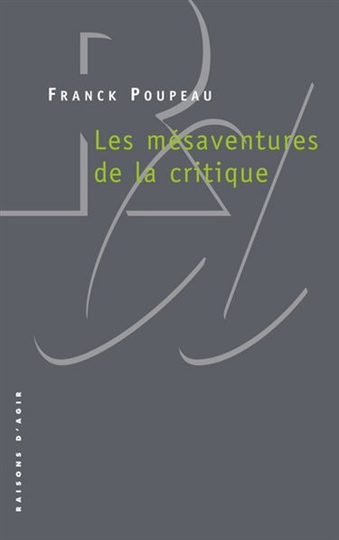 Les mésaventures de la critique