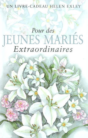 Pour des jeunes mariés extraordinaires