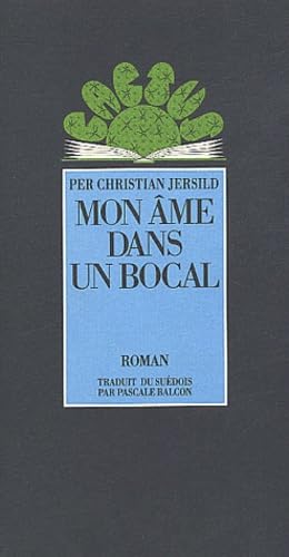 Mon âme dans un bocal