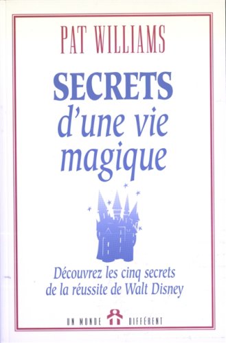 Couverture de Secrets d'une vie magique