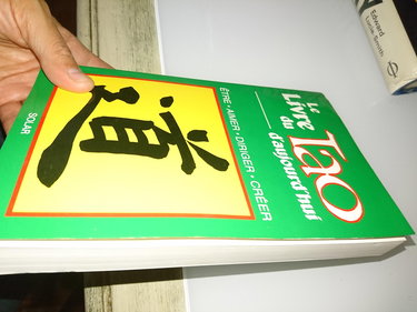 Le Livre du Tao aujourd'hui : être, aimer, diriger, créer