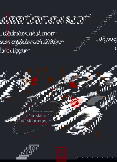 Relations de la mort de quelques religieux de l'abbaye de la Trappe