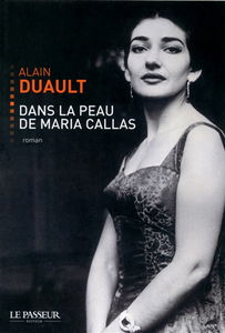 Dans la peau de Maria Callas