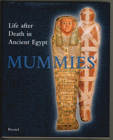 Couverture de Mummies: Life After Death in Ancient Egypt