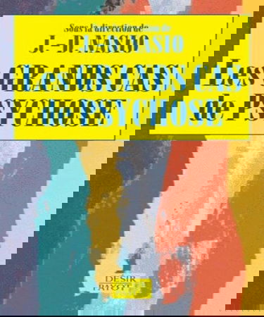 Les grands cas de psychose