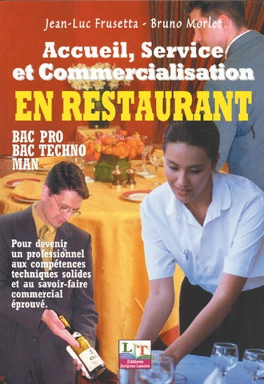 Accueil, service, commercialisation en restauration