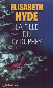 La fille du Dr Duprey