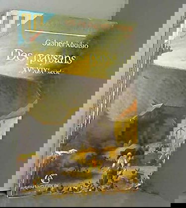 Les Français d'hier Tome 1: Des paysans