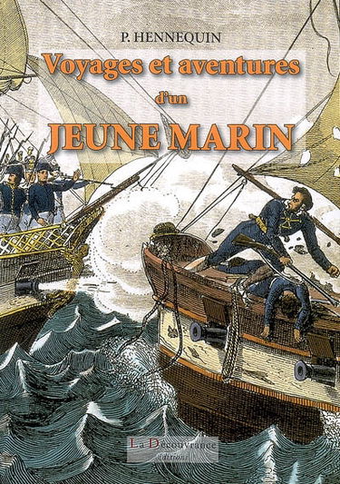 Voyages et aventures d'une jeune marin