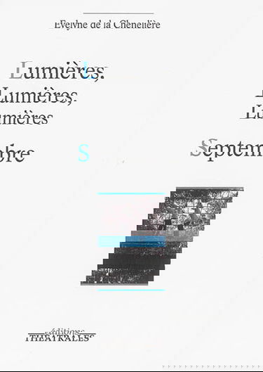 Lumières, lumières, lumières. Septembre