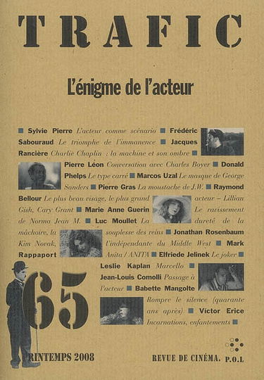 Trafic, n° 65. L'énigme de l'acteur