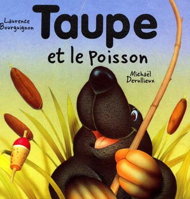 Taupe et le poisson