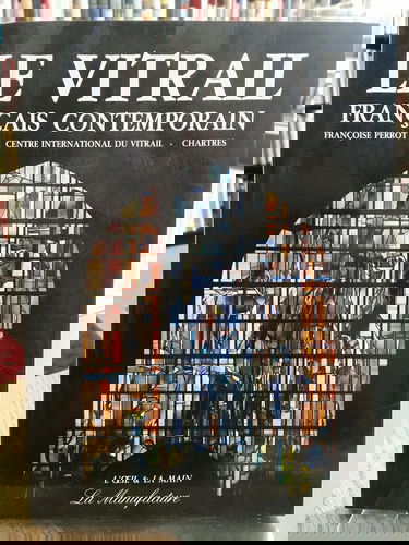 Le Vitrail français contemporain