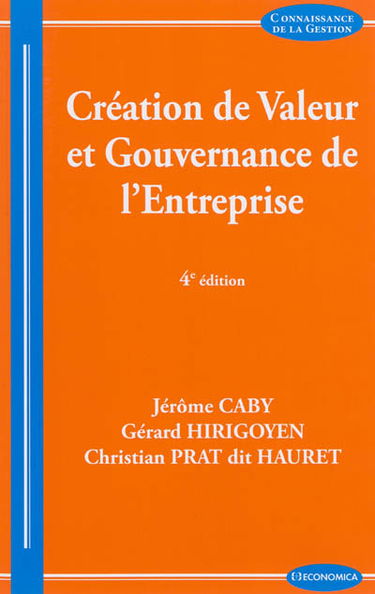 Création de valeur et gouvernance de l'entreprise