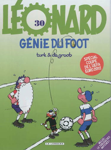 Léonard. Vol. 30. Génie du foot