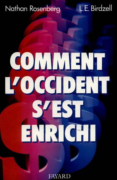 Comment l'Occident s'est enrichi