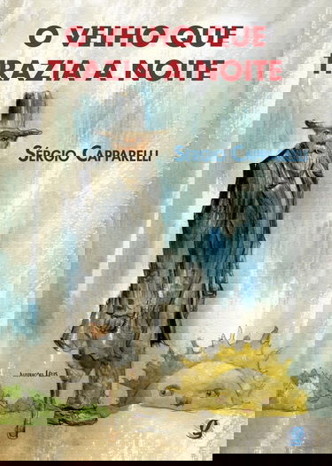 O Velho Que Trazia A Noite (Em Portuguese do Brasil)