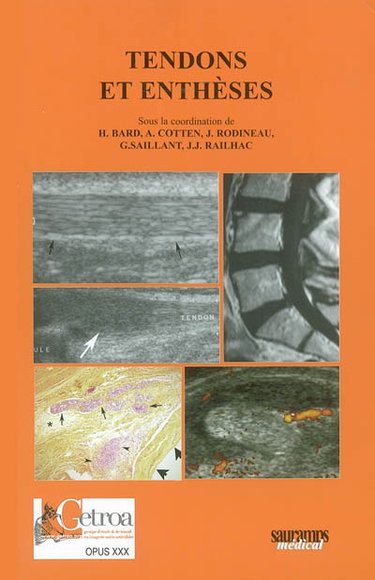Couverture de Tendons et enthèses