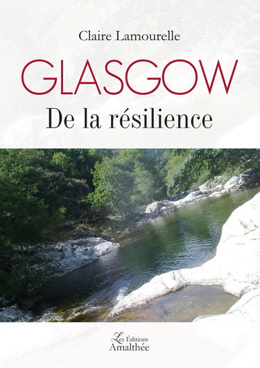 Glasgow: De la résilience