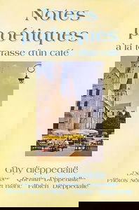 Notes poétiques à la terrasse d'un café