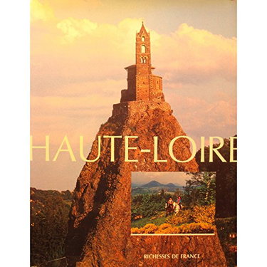 Couverture de AUGUSTE RIVET Haute-Loire 1992 EDL richesses de France