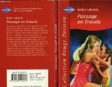 PASSAGE EN FRAUDE