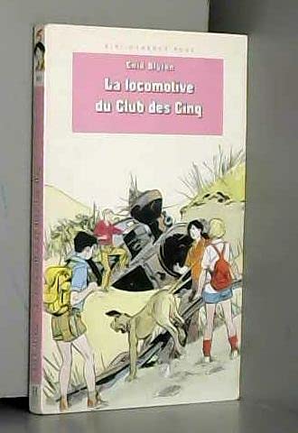 La locomotive du club des cinq