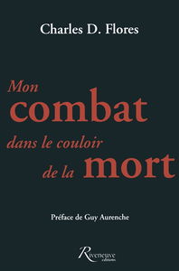 Mon combat dans le couloir de la mort