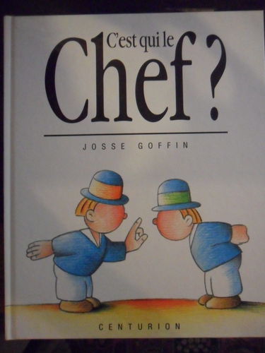 C'est qui le chef ?